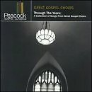 Gospel Choirs Through the Years CD with Free Shipping