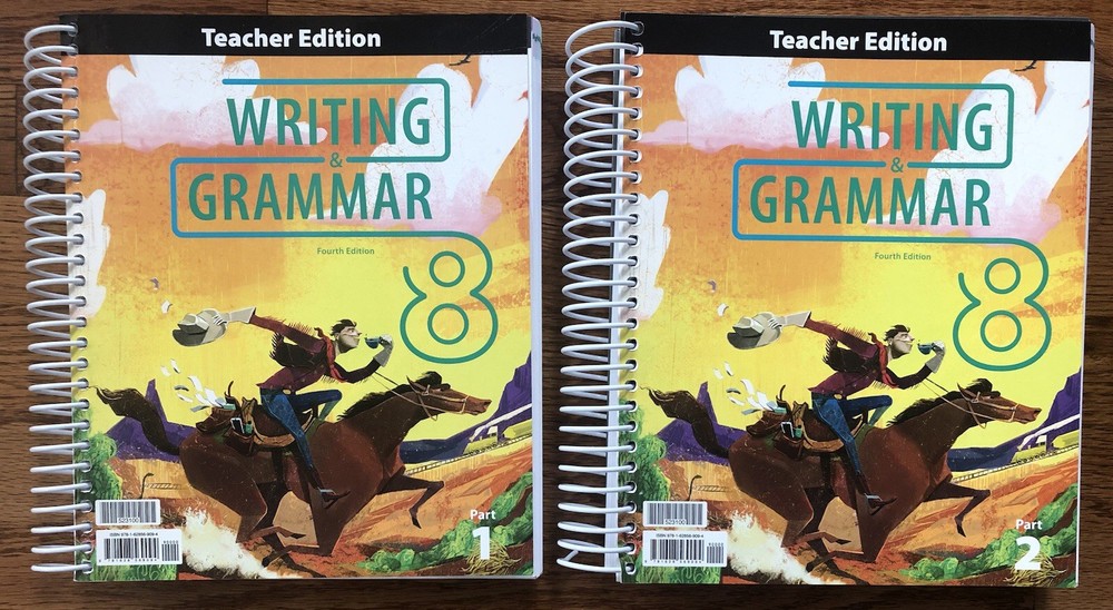 BJU Press Writing and Grammar 8 Fourth Edition Teacher Edition Parts 1 and 2