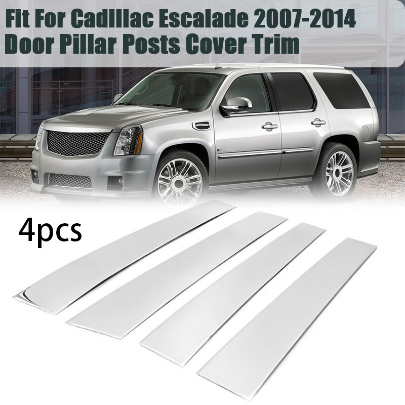 For 2007-14 Cadillac Escalade ESV EXT 4PC Chrome Car Pillar Post Door Trim Cover