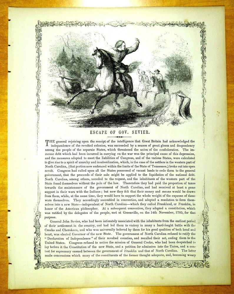 1780's ESCAPE GOVERNOR SEVIER NC State of FRANKLIN FRANKLAND 1856 Print rare