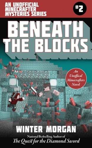 Mystery Beneath the Blocks - Unofficial Minecrafters Series Book 2 - Used Copy