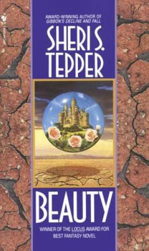 Beauty (Spectra Special Editions) - Paperback By Tepper, Sheri S. - GOOD