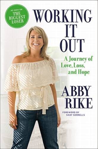 Working It Out: A Journey of Love, Loss, and Hope - Hardcover - GOOD
