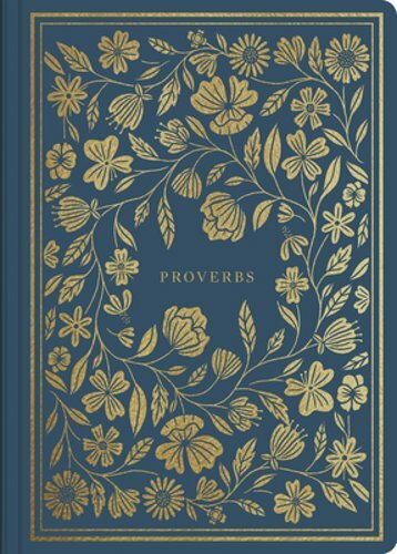 ESV Illuminated Scripture Journal Proverbs Paperback New Edition  