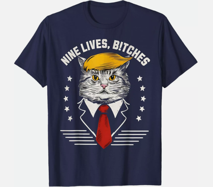 Nine Lives Bitches Funny Cat Political Satire Election 2024 T-Shirt