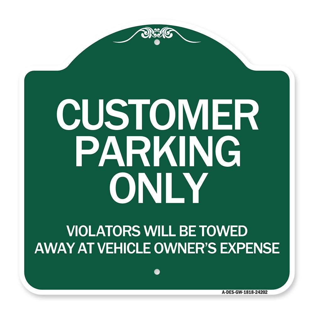 Designer Series Sign - Customer Parking Only, Violators Will Be Towed Away at...-image