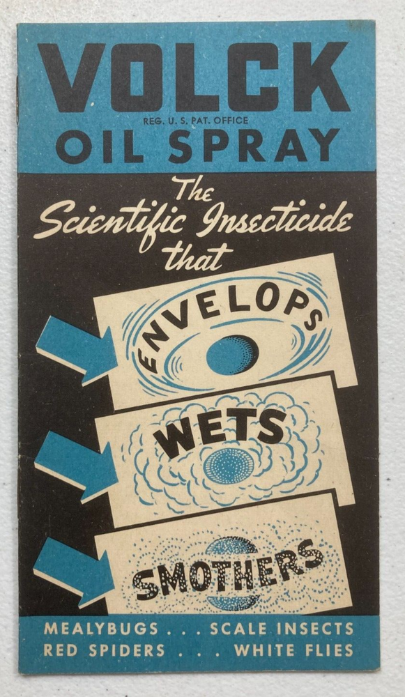 Vintage 1940s booklet VOLCK Oil Spray -ORTHO insecticide, garden chemical