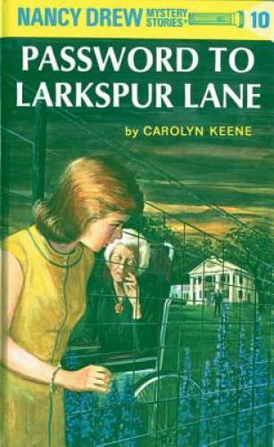 Unlock Mystery in The Password to Larkspur Lane Hardcover Nancy Drew Book 10-image