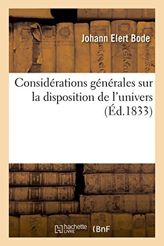 Considerations generales sur la disposition de l'univers, ouvrage traduit de-,