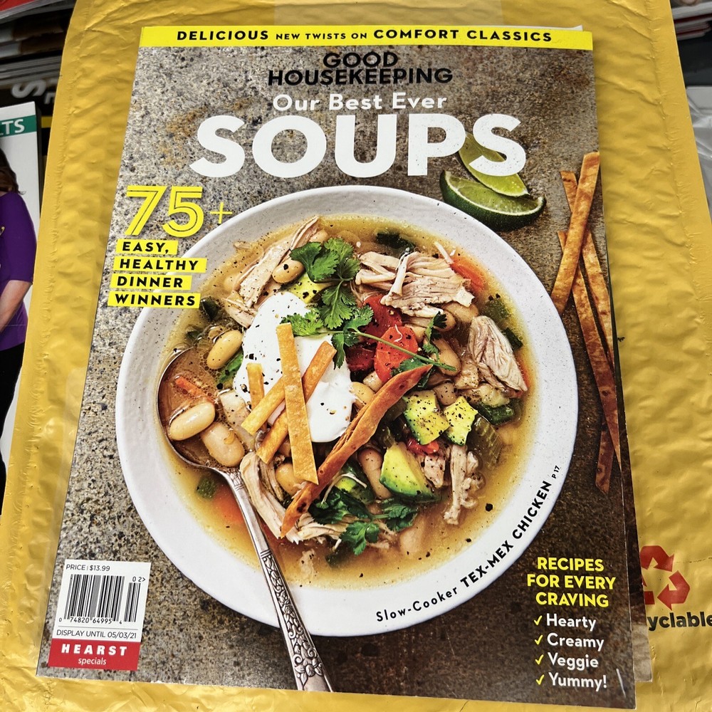 good housekeeping Magazine. Our Best Ever  Soups. 75+ Recipes. T-549