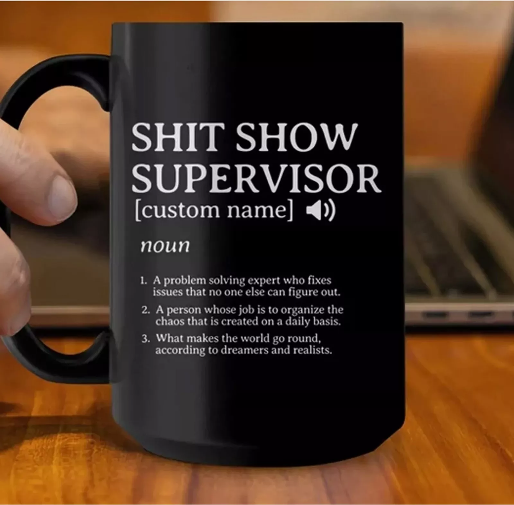 Custom Shit Show Supervisor Mug - Personalized Coffee Cup-image