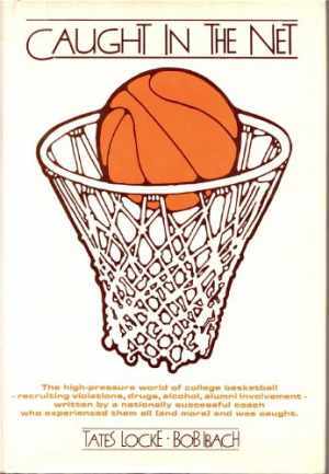 Caught in the Net [ILLUSTRATED] - Hardcover, by Tates Locke; Bob - Acceptable n