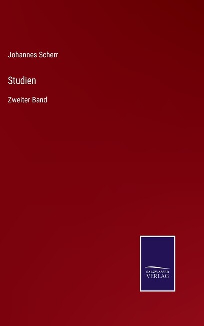 Studien: Zweiter Band