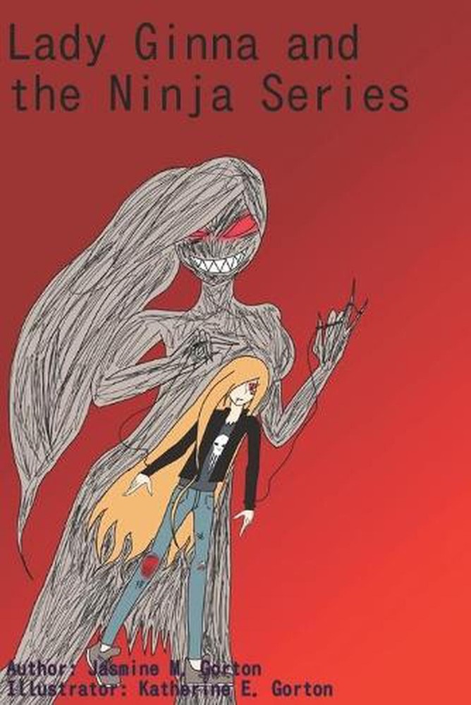 Lady Ginna Ninja Series by Jasmine Gorton 2019 Paperback