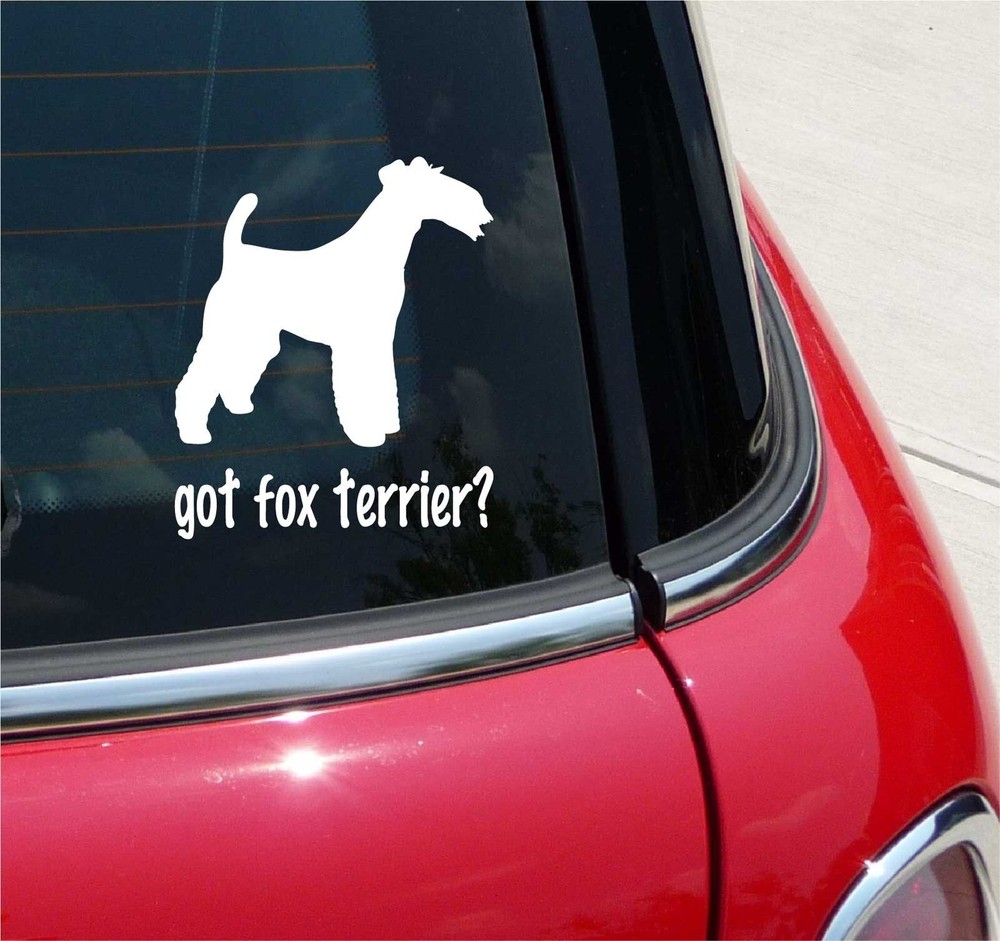 GOT FOX TERRIER? TERRIER SMOOTH WIRE DOG GRAPHIC DECAL STICKER ART CAR WALL