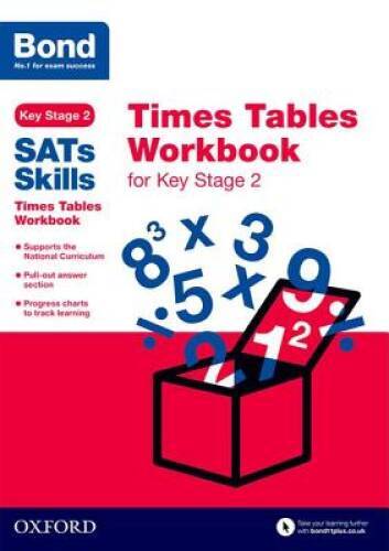 Bond SATs Skills: Times Tables Workbook for Key Stage 2 - Paperback - GOOD