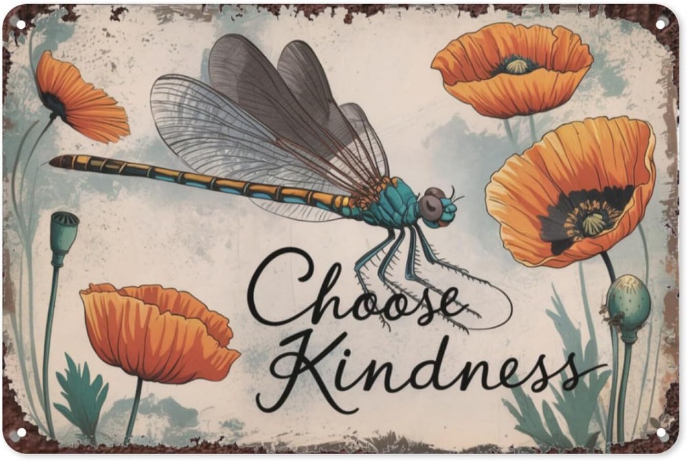 【Dragonfly Wisdom】Choose Kindness 8X12IN Retro Metal Sign - Inspirational Garden