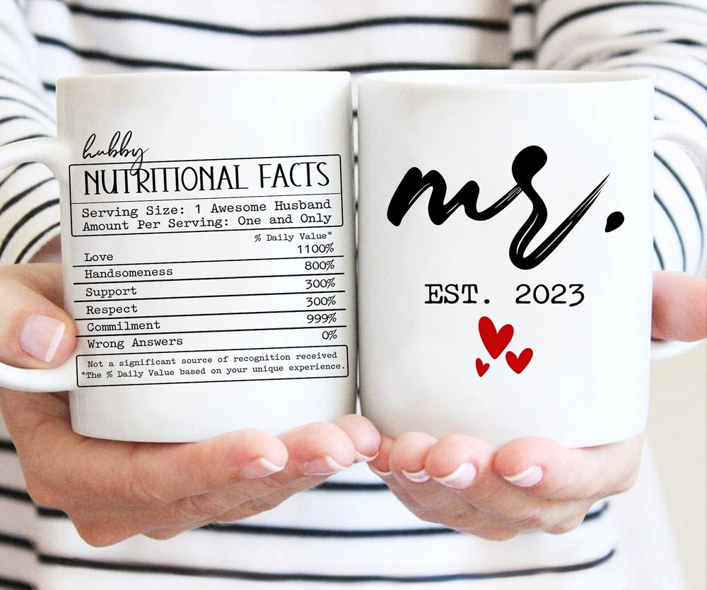 Funny Nutrition Facts Mug for Husband - Best Gift for Anniversaries & Weddings