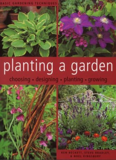 Planting a Garden (Basic Gardening Techniques) By Laura Payne