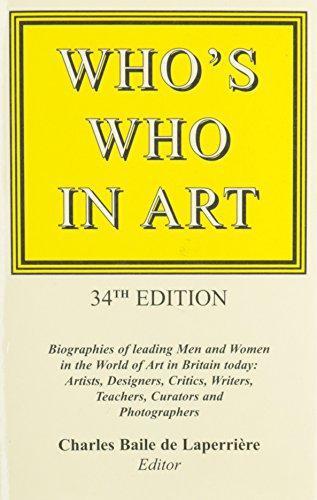 Who's Who in Art 34: Autobiographies of Leading Men and Women of the World of Ar