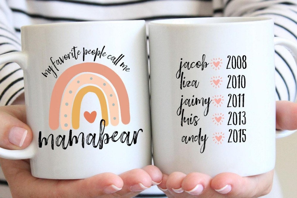 Personalized Mamabear Mug My Favorite People Call Me Mamabear Mom Gift Mothers