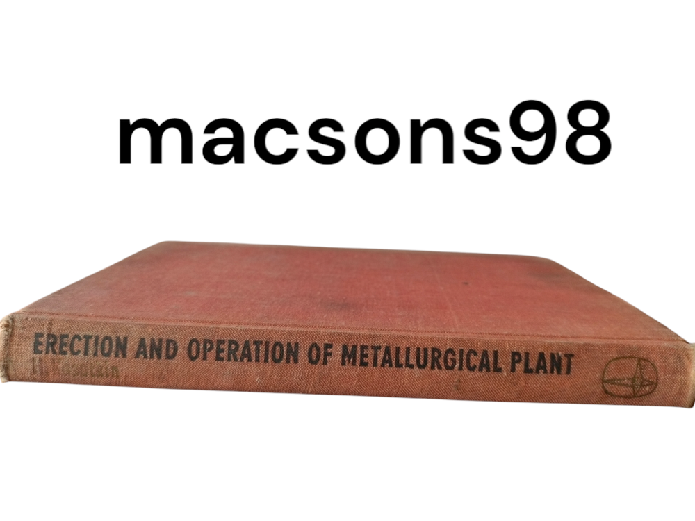 Erection and Operation of Metallurgical Plant by H. Kasatkin Mir Publishers 1975