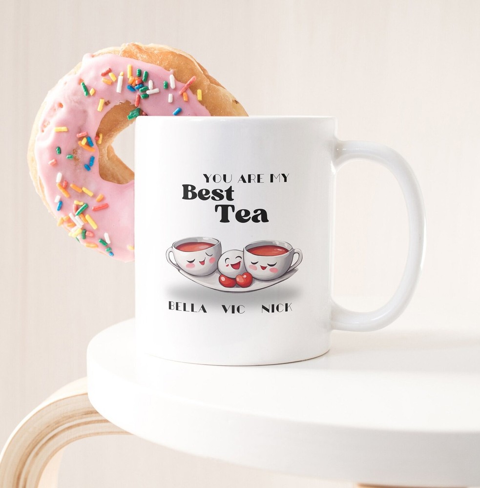 You'll Always Be My Best Tea Personalized Name Mug 