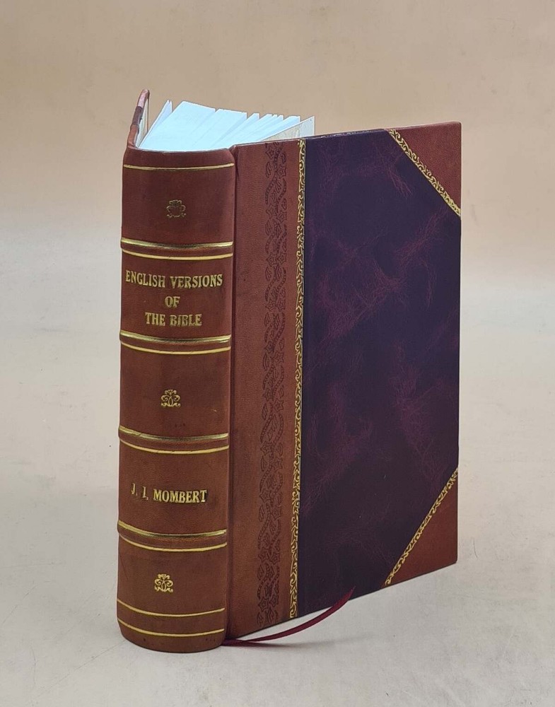 English Versions Of The Bible : A Hand-Book With Copious Example [Leather Bound]