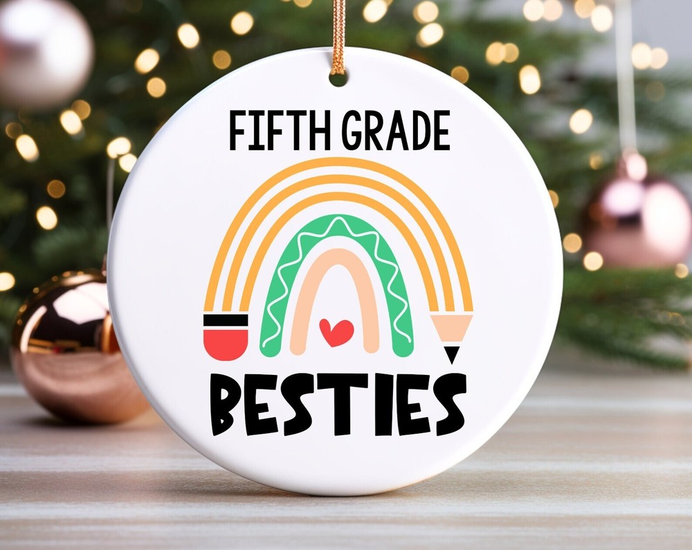 Fifth Grade Besties Ornament Teacher Gift Fifth Grade Friend Gift Teacher