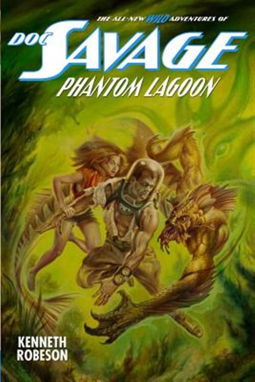 Doc Savage: Phantom Lagoon by Robeson, Kenneth, Like New Used, Free shipping ...