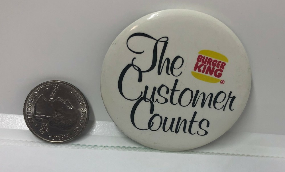 Burger King The Customer Counts Collectible Pin-image
