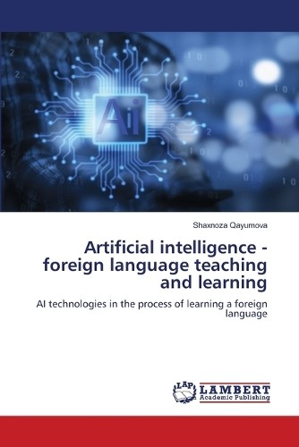 Shaxnoza Qayumo Artificial intelligence - foreign langua (Paperback) (UK IMPORT)