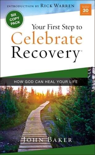 Your First Step to Celebrate Recovery Pack by John Baker: New