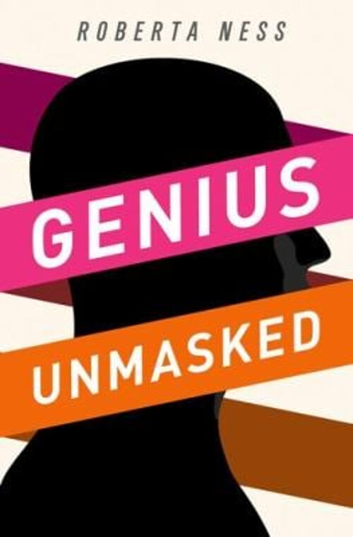 Genius Unmasked Hardcover Roberta Ness
