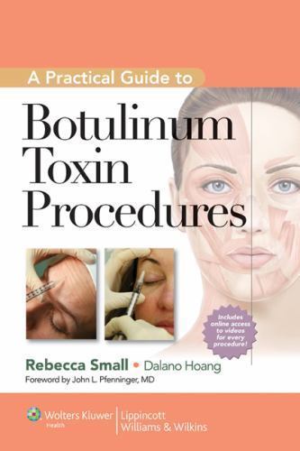 A Practical Guide to Botulinum Toxin Procedures (Cosmetic Procedures) Hardcover