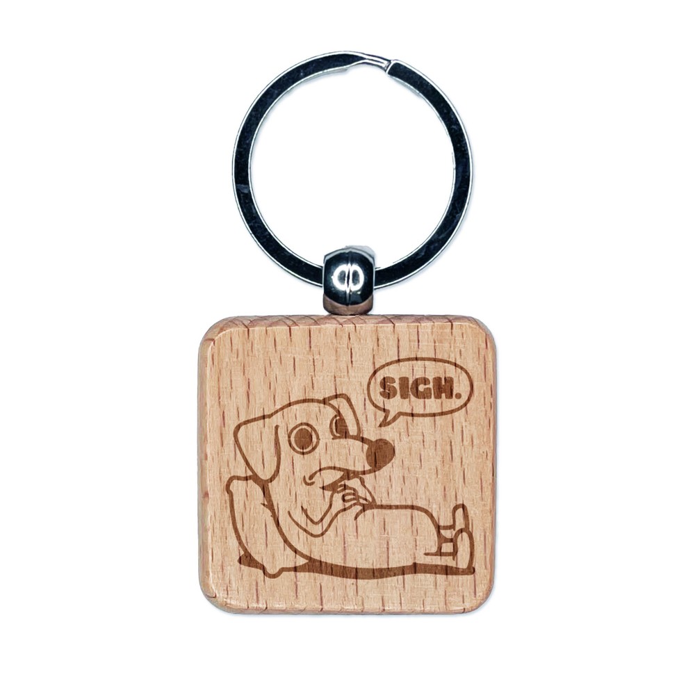 Sad Dachshund Weiner Dog Sigh Engraved Wood Square Keychain Tag Charm