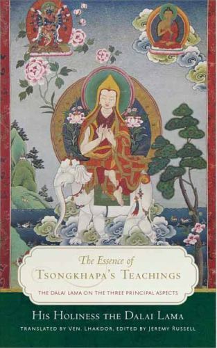 Explore Tsongkhapa’s Core Teachings in Accessible General Trade Format