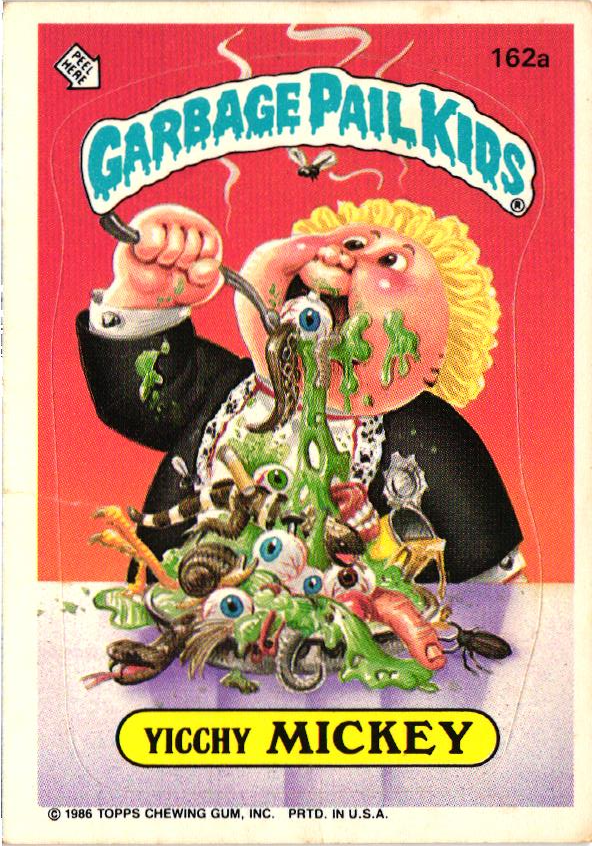 1986 Topps Garbage Pail Kids Sticker #162A Yicchy Mickey Rare Vintage Collectible