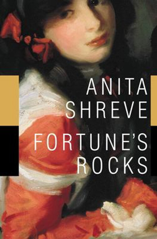 Fortune's Rocks : A Novel Hardcover Anita Shreve