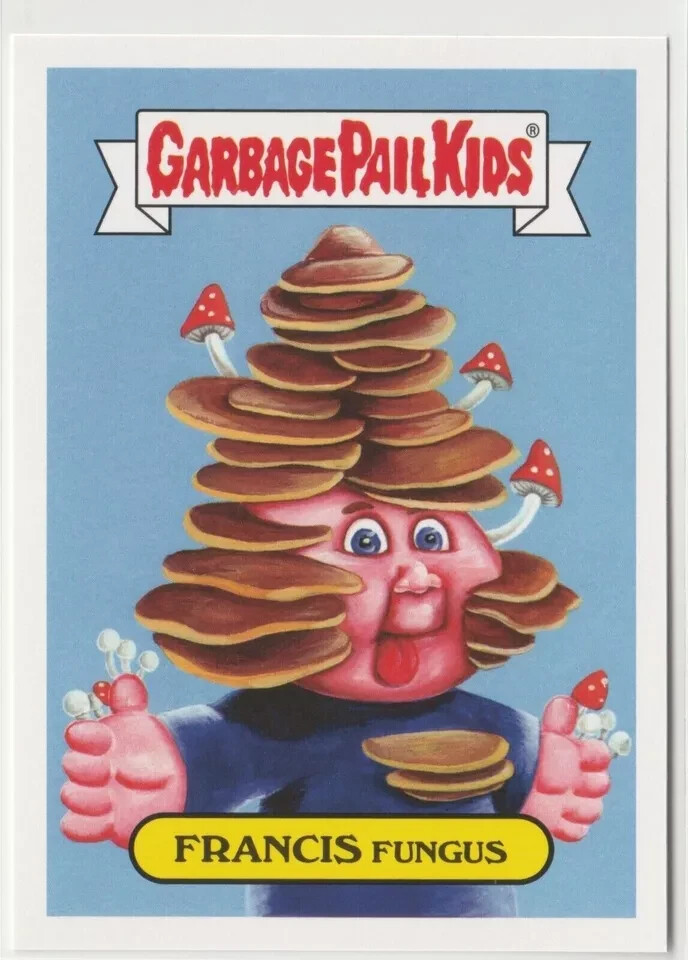 Francis Fungus 4a Garbage Pail Kids GPK 2017 Adam-geddon Trading Card