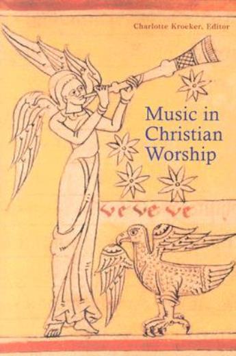 Music in Christian Worship Enhancing Liturgical Service
