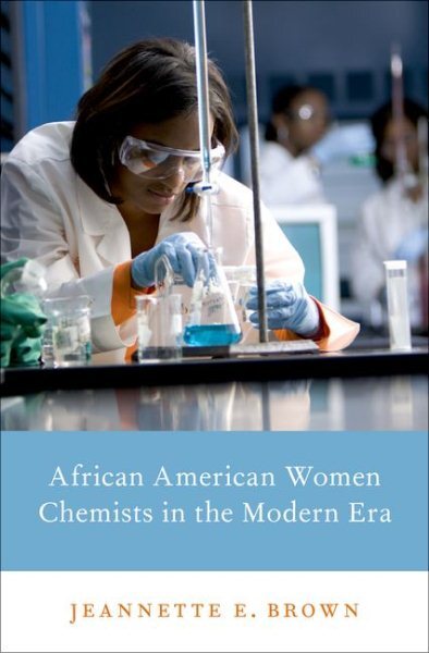 African American Women Chemists in the Modern Era, Hardcover by Brown, Jeanne...