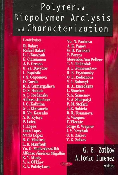 Polymer and Biopolymer Analysis Hardcover by Zaikov