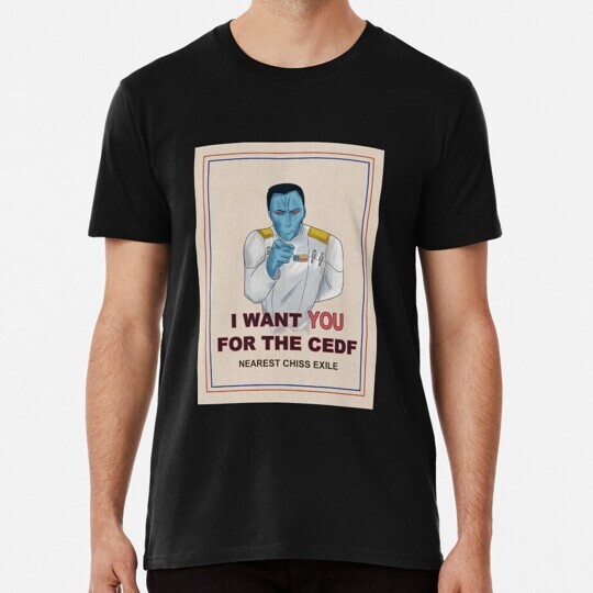 I Want You For the Cedf S to 5XL Made in USA T-Shirt