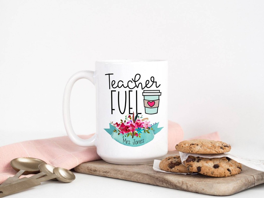 Personalized Teacher Coffee Mug Gift For Teacher Teacher Fuel Personalized