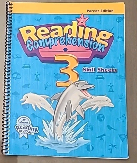 Abeka Reading Comprehension 3 Skill Sheets Parent Edition
