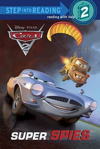 Super Spies (Disney/Pixar Cars 2) (Step into Reading) - Paperback - GOOD