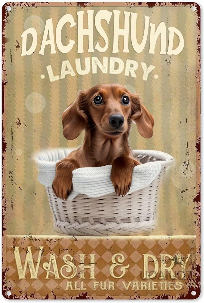 Retro Dachshund Laundry Room Metal Tin Sign Wash Dry All Fur Varieties