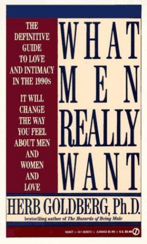 What Men Really Want by Goldberg, Herb, Acceptable Book