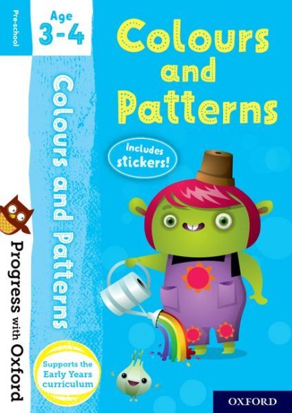 Progress With Oxford: Colours And Patterns Age 3-4 by Robinson, Kate, Like Ne...